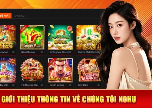 Giới thiệu Nohu với một vài ưu điểm nổi trội